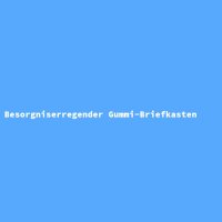 Besorgniserregender Gummi-Briefkasten