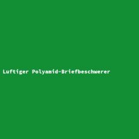 Luftiger Polyamid-Briefbeschwerer