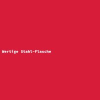 Wertige Stahl-Flasche