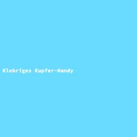 Klebriges Kupfer-Handy