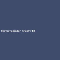 Hervorragender Granit-BH
