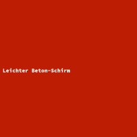 Leichter Beton-Schirm