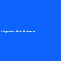 Elegantes Plastik-Messer