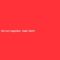 Hervorragendes Samt-Bett