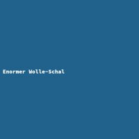 Enormer Wolle-Schal